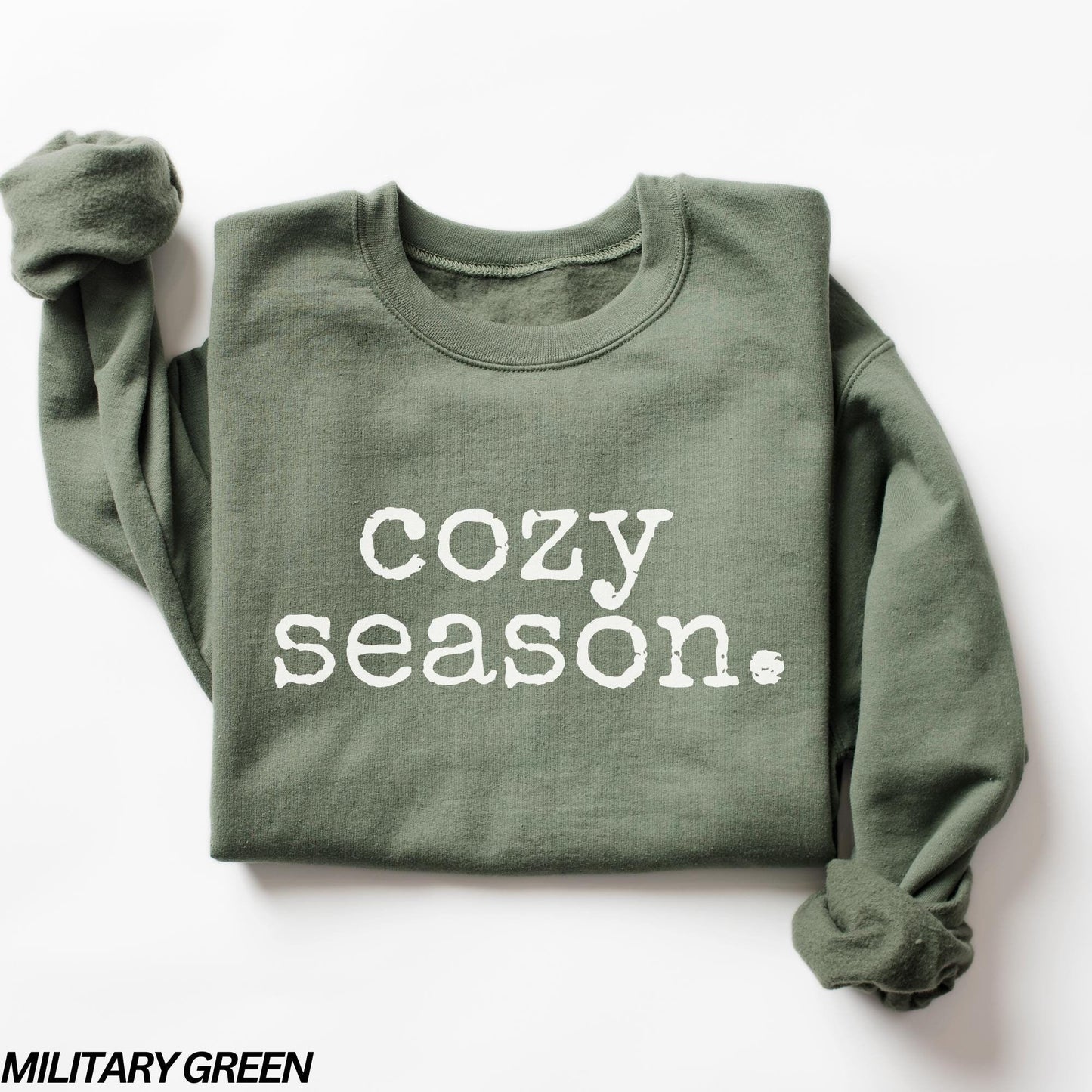 Cozy Season Sweatshirt, Fall Sweatshirt, Womens Sweatshirt, Minimalistic Shirt, Cozy Vibes, Fall Vibes, Holiday Sweatshirt, Cozy Sweatshirt