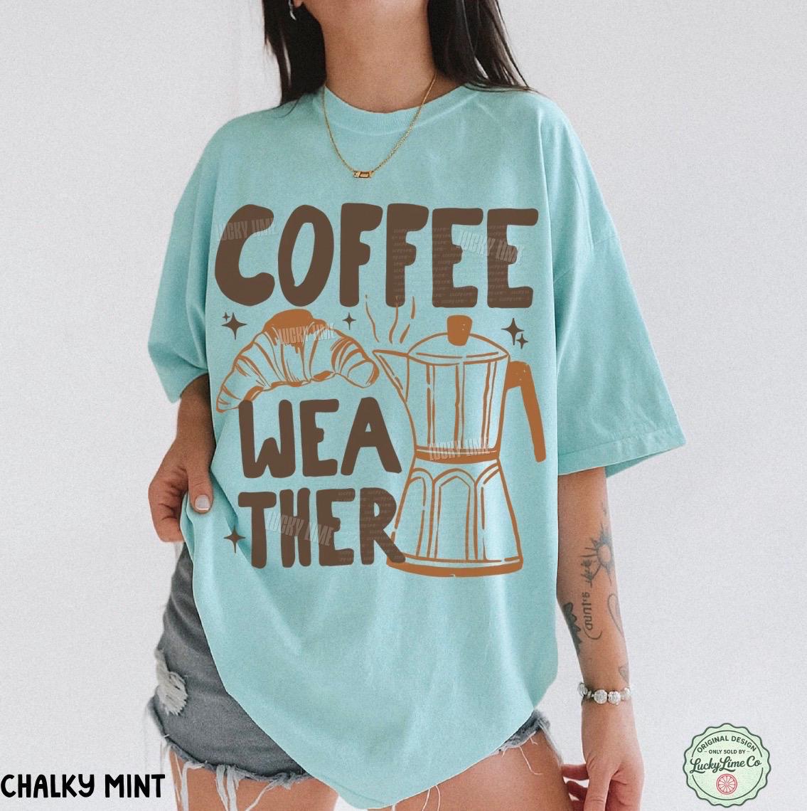 Coffee Weather Shirt, Coffee Weather T-Shirt, Pumpkin Spice Season, Coffee and Croissant Tee, Fall Graphic Tee, Autumn Shirt