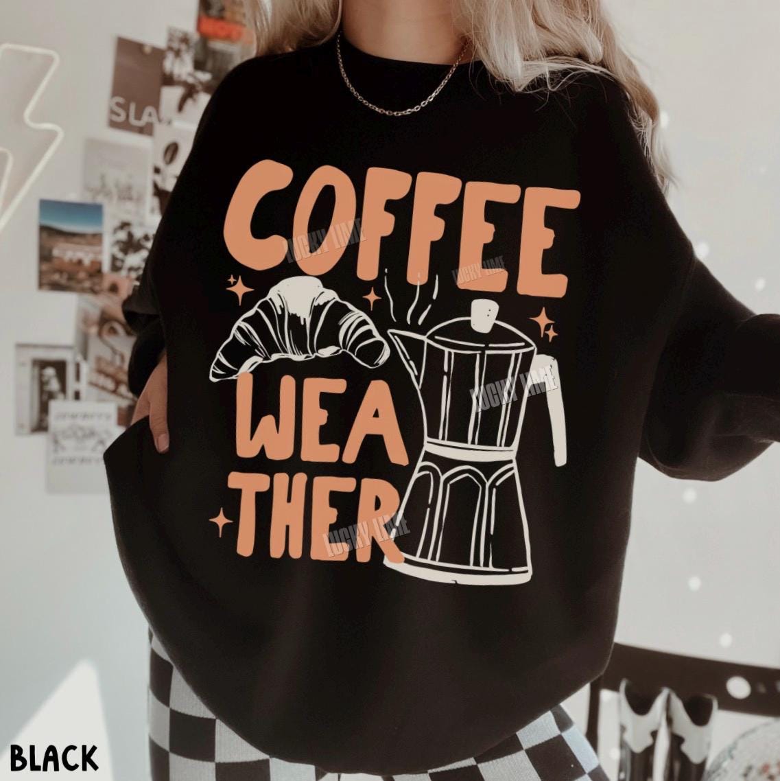 Coffee Weather Sweatshirt, Coffee Weather Sweater, Pumpkin Spice Season, Coffee and Croissants, Fall Sweatshirt, Autumn Shirt, Fall Vibes