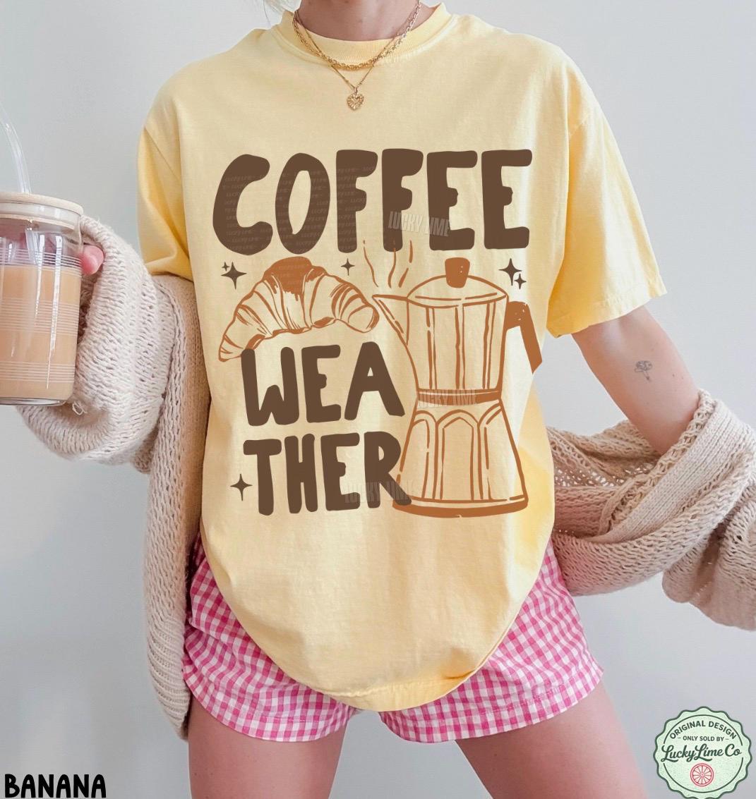 Coffee Weather Shirt, Coffee Weather T-Shirt, Pumpkin Spice Season, Coffee and Croissant Tee, Fall Graphic Tee, Autumn Shirt