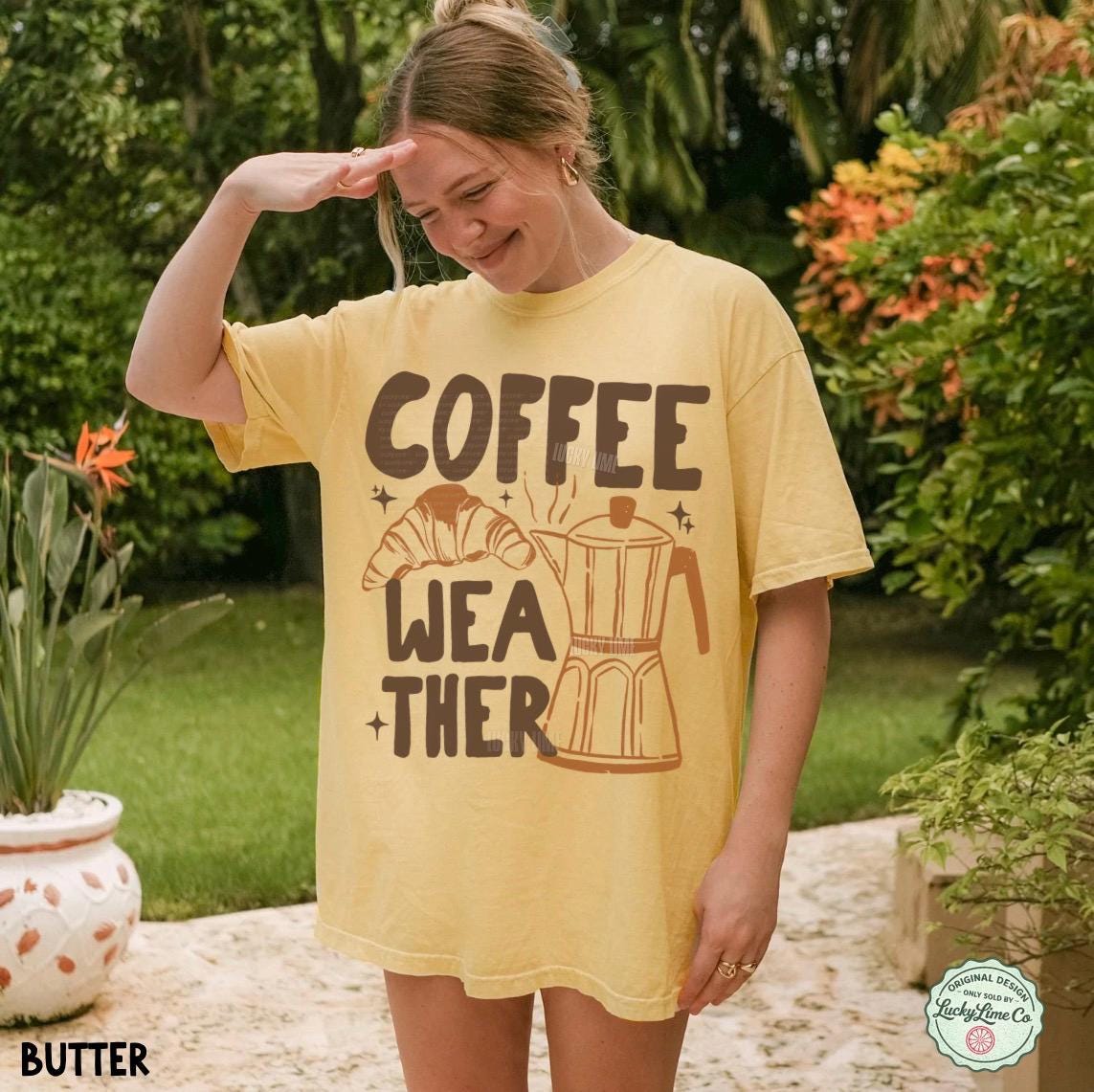 Coffee Weather Shirt, Coffee Weather T-Shirt, Pumpkin Spice Season, Coffee and Croissant Tee, Fall Graphic Tee, Autumn Shirt