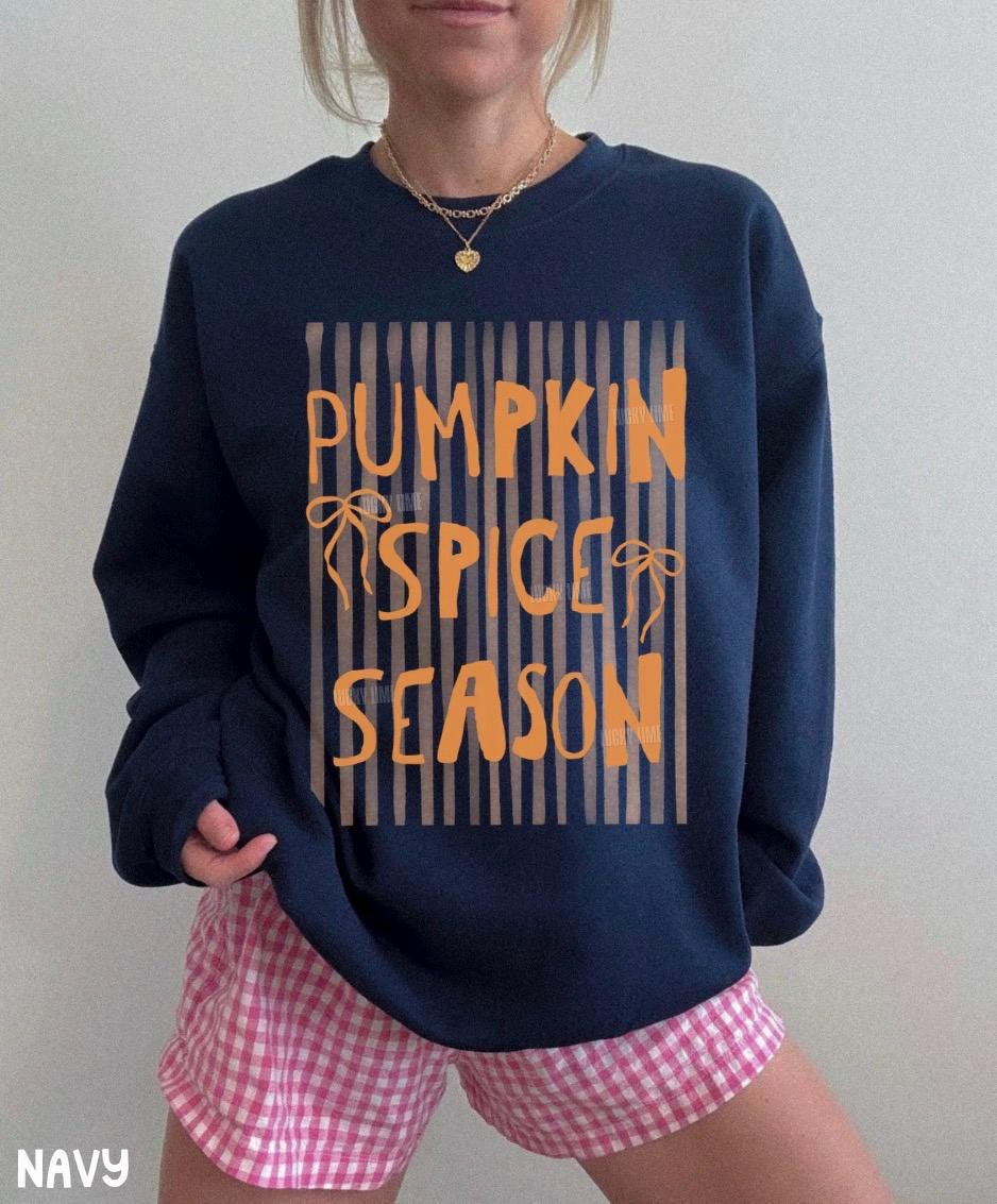 Pumpkin Spice Season Sweatshirt, Pumpkin Spice Shirt, Womens Fall Sweater, Coffee Weather Shirt, Preppy Fall Shirt, Trendy Coffee Shirt