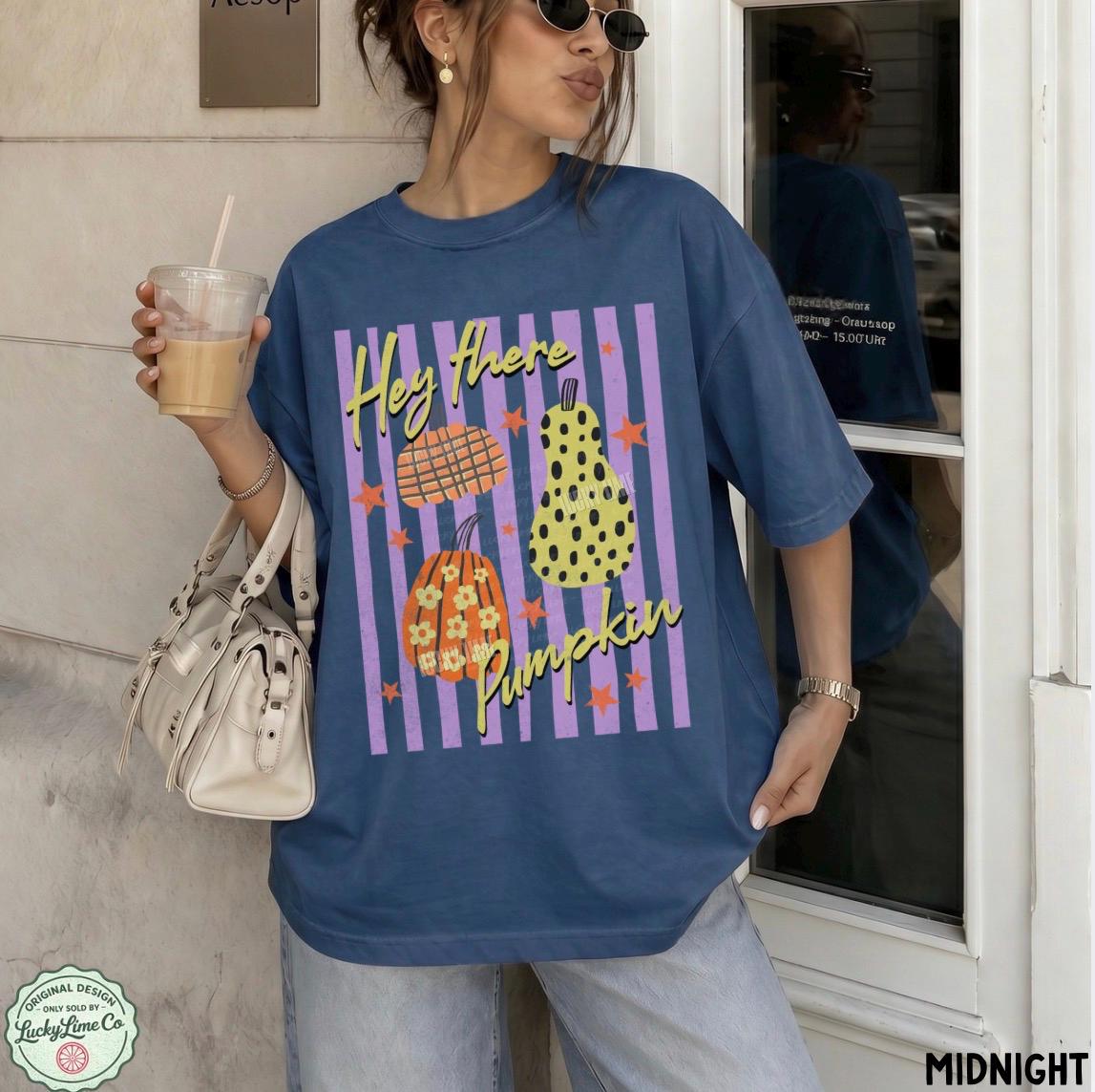 Hey There Pumpkin Shirt, Pumpkin Season Tshirt, Pumpkin Patch Graphic Tee, Womens Fall Shirt, Fall Shirt, Thanksgiving Gift