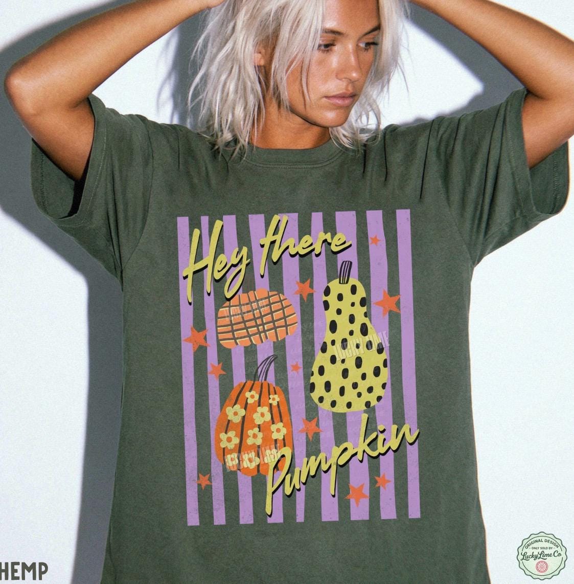Hey There Pumpkin Shirt, Pumpkin Season Tshirt, Pumpkin Patch Graphic Tee, Womens Fall Shirt, Fall Shirt, Thanksgiving Gift