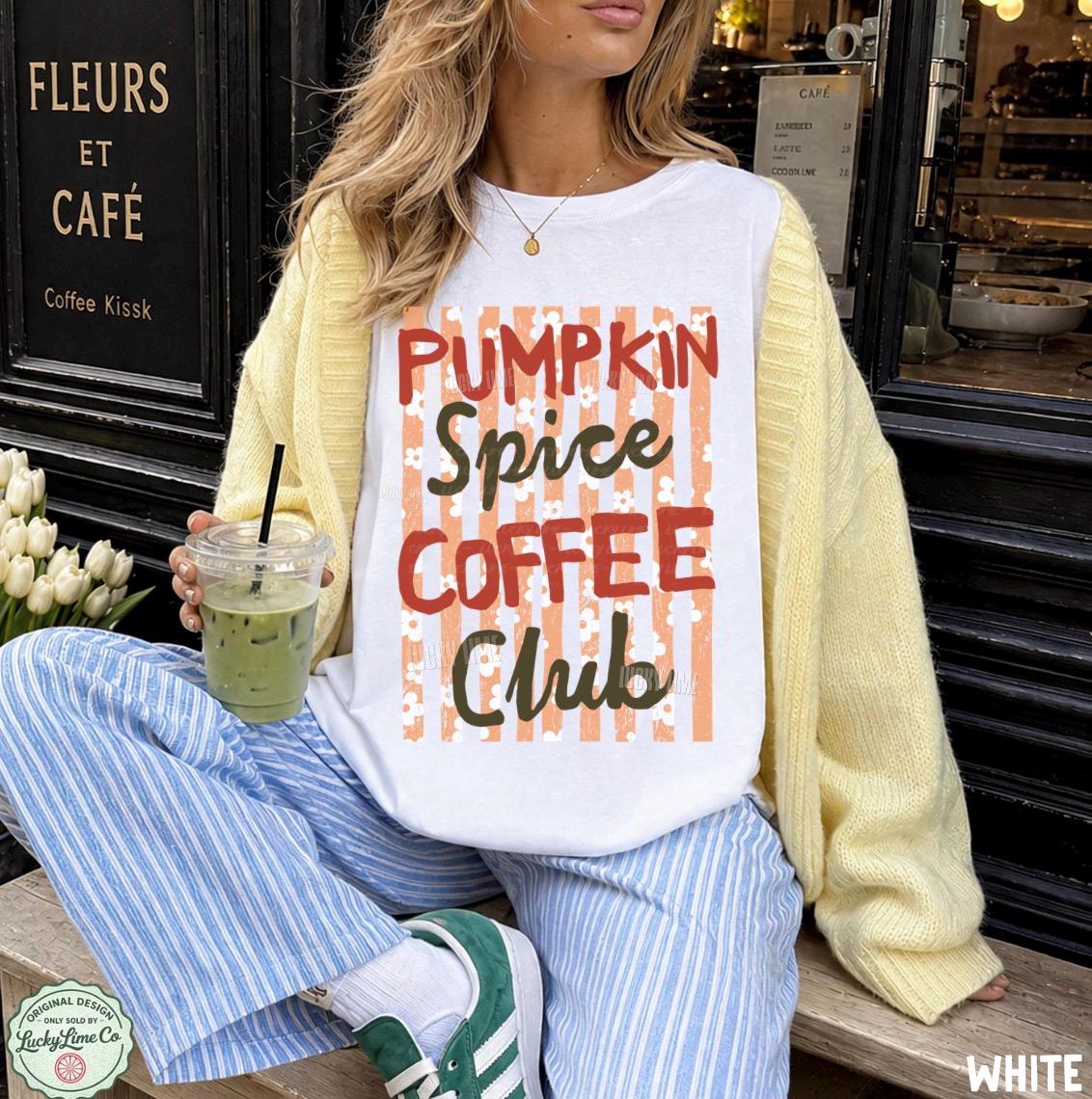 Pumpkin Spice Coffee Club Shirt, Pumpkin Spice Latte Tshirt, Womens Fall Shirt, Preppy Fall Tee, Pumpkin Season Shirt, Fall Graphic Tee