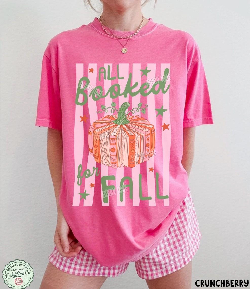 All Booked for Fall Shirt, Book Pumpkin Shirt, Fall Bookish Tee, Preppy Autumn Tshirt, Book Lover Gift, Cozy Season Reading